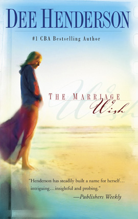 Title details for The Marriage Wish by Dee Henderson - Wait list